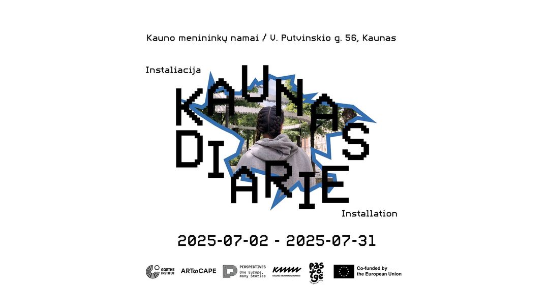 Instaliacija „Kauno dienoraščiai“ | Kauno menininkų namai ir Menų agentūra Artscape